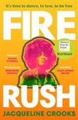 Zobacz : Fire Rush - Jacqueline Crooks