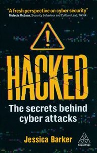 Obrazek Hacked The Secrets Behind Cyber Attacks