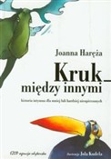 Zobacz : Kruk międz... - Joanna Haręża