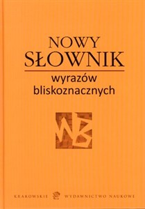 Obrazek Nowy słownik wyrazów bliskoznacznych