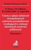 polish book : Ustawa o s... - Piotr Duma, Beata Gibbons, Bogusław Lackoroński, Joanna Łagowska