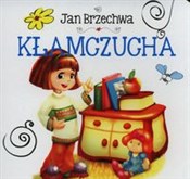 Kłamczucha... - Jan Brzechwa -  Książka z wysyłką do UK