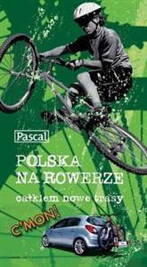 Picture of Polska na rowerze Całkiem nowe szlaki