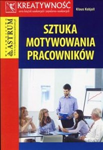 Picture of Sztuka motywowania pracowników