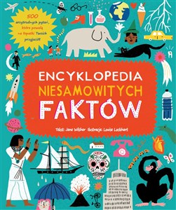 Picture of Encyklopedia niesamowitych faktów