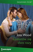 Zobacz : Zastanów s... - Joss Wood