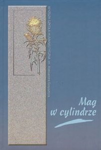 Picture of Mag w cylindrze O pisarstwie K. I. Gałczyńskiego