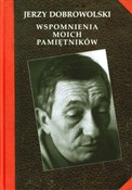 Wspomnieni... - Jerzy Dobrowolski -  Polish Bookstore 