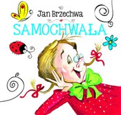 polish book : Samochwała... - Jan Brzechwa