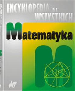 Obrazek Matematyka Encyklopedia dla wszystkich