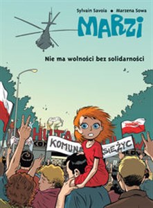 Picture of Marzi Nie ma wolności bez solidarności tom 3