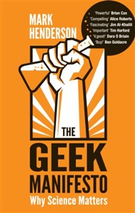 Picture of The Geek Manifesto: Why science matters