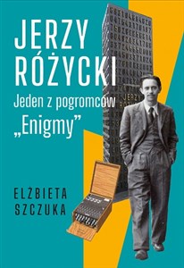 Obrazek Jerzy Różycki. Jeden z pogromców