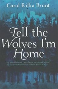 Picture of Tell The Wolves Im Home