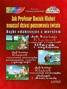 Obrazek Jak profesor Bociek Klekot nauczał dzieci poznawania świata