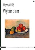 polish book : Wybór pism... - Henryk Hiż