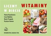 Liczmy wit... - Hanna Kunachowicz, Irena Nadolna, Anna Wojtasik, Beata Przygoda, Krystyna Iwanow -  Polish Bookstore 
