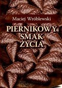 Książka : Piernikowy... - Maciej Wróblewski