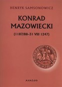 Konrad Maz... - Henryk Samsonowicz -  Książka z wysyłką do UK