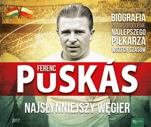 Picture of Ferenz Puskas Najsłynniejszy Węgier