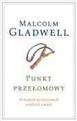 Punkt prze... - Malcolm Gladwell -  Polish Bookstore 