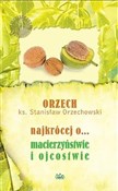Najkrócej ... - Ks. Stanisław Orzechowski -  books in polish 