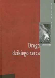 Picture of Droga dzikiego serca