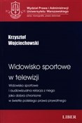Widowisko ... - Krzysztof Wojciechowski -  foreign books in polish 
