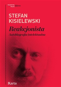 Picture of Reakcjonista. Autobiografia intelektualna