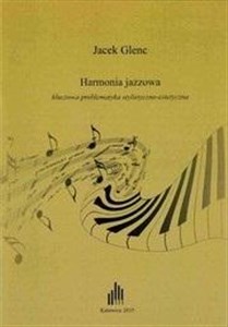 Picture of Harmonia jazzowa, kluczowa problematyka...