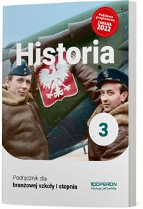 Obrazek Historia podręcznik 3 szkoła branżowa 1 stopnia EDYCJA 2024