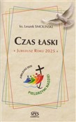 Polska książka : Czas Łaski... - Leszek Smoliński