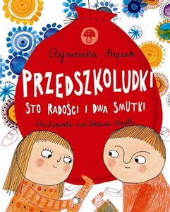 Picture of Przedszkoludki Sto radości i dwa smutki