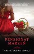 Książka : Pensjonat ... - Magdalena Witkiewicz