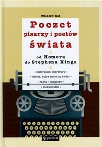 Picture of Poczet pisarzy i poetów świata od Homera do Stephena Kinga