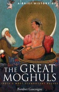 Obrazek A Brief History of the Great Moghuls