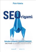 Książka : SEOrigami ... - Piotr Kaleta