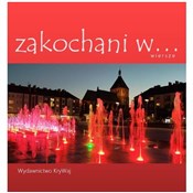 Zakochani ... - Opracowanie Zbiorowe -  foreign books in polish 