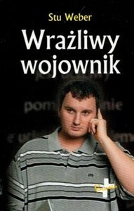 Obrazek Wrażliwy wojownik