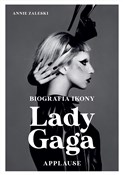 Lady Gaga ... - Annie Zaleski -  Polish Bookstore 