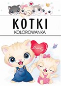 polish book : Kotki kolo... - Opracowanie Zbiorowe