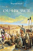 Książka : Outremer Z... - Bogumił Wójcik