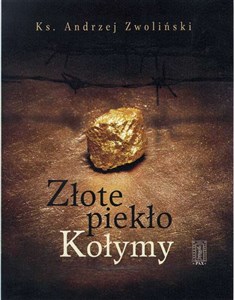 Picture of Złote piekło Kołymy