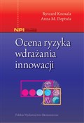 polish book : Ocena ryzy... - Ryszard Knosala, Anna M. Deptuła