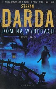 Obrazek Wyręby Tom 1 Dom na wyrębach