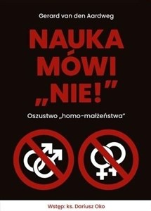Picture of Nauka mówi nie! Oszustwo homo-małżeństwa