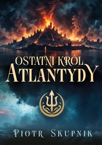 Picture of Ostatni król Atlantydy