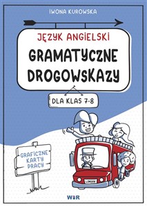 Obrazek Język angielski gramatyczne drogowskazy graficzne karty pracy dla klas 7-8
