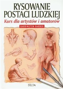 Obrazek Rysowanie postaci ludzkiej Kurs dla artystów i amatorów