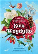 Zobacz : Cztery por... - Ewa Woydyłło